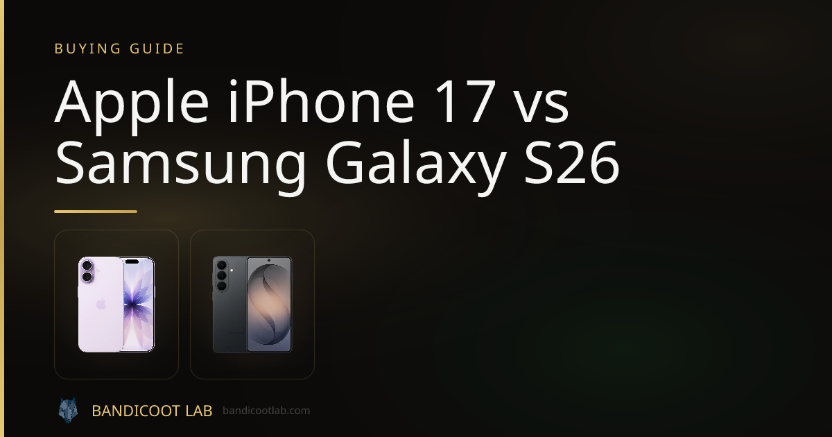 Apple iPhone 17 vs Samsung Galaxy S26